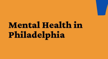 Mental Health in Philly